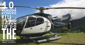 True North KOKODA by Private Heli